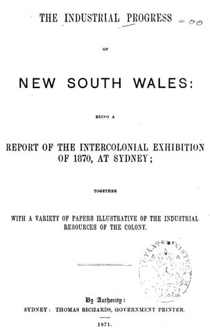 The Industrial Progress of New South Wales (1871)